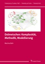 Cover: Dolmetschen: Komplexität, Methodik, Modellierung - Frank & Timme