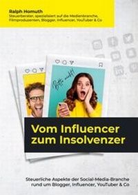 Abbildung von: Vom Influencer zum Insolvenzer - Books on Demand