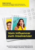 Cover: Vom Influencer zum Insolvenzer - Books on Demand