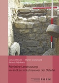 Cover: R&ouml;mische Landnutzung im antiken Industrierevier der Osteifel - Schnell & Steiner
