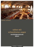 Cover: Sehen mit erleuchteten Augen - Schnell & Steiner