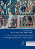 Cover: Das Wandmalereiprogramm aus dem ehemaligen Hildesheimer Domwestbau - Schnell & Steiner