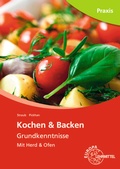 Cover: Kochen & Backen Grundkenntnisse - Europa-Lehrmittel
