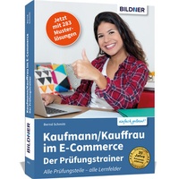 Abbildung von: Kaufmann/Kauffrau im E-Commerce - der Prüfungstrainer - BILDNER Verlag