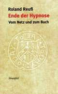 Cover: Ende der Hypnose - Wallstein