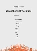Cover: Geregelter Schwelbrand - Poetenladen