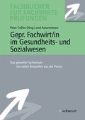 Cover: Gepr. Fachwirt/in im Gesundheits- und Sozialwesen - WeConsult