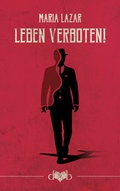 Cover: Leben verboten! - DVB Verlag