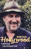 Cover: Gr&uuml;&szlig; Gott, Hollywood - DGK Fernseh- und Filmproduktion