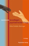 Cover: Grundlagen psychiatrischer Pflege - Psychiatrie Verlag