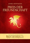 Cover: Preis der Freundschaft - Hoffmann, Janika