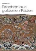 Cover: Drachen aus goldenen F&auml;den - N&uuml;nnerich-Asmus Verlag