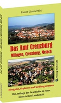 Cover: Das Amt Creuzburg - Milingen, Creuzburg, Melach - Verlag Rockstuhl