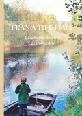 Cover: Fr&aring;n &aring; till fj&auml;ll - Mindboozt Publications