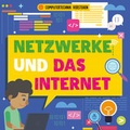Cover: Netzwerke und das Internet - Globolino Verlag