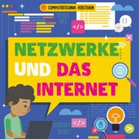 Enlarge image Cover: Netzwerke und das Internet - Globolino Verlag