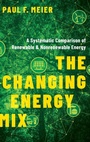 Cover: The Changing Energy Mix - Oxford University Press Inc