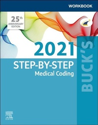 Enlarge image Cover: Buck's Workbook for Step-by-Step Medical Coding, 2021 Edition - E-BOOK - Elsevier