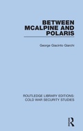 Cover: Between McAlpine and Polaris - Routledge