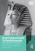 Cover: Photographing Tutankhamun - Routledge