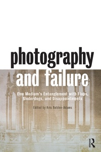Abbildung von: Photography and Failure - Routledge