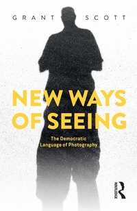 Abbildung von: New Ways of Seeing - Routledge