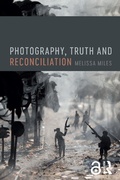 Cover: Photography, Truth and Reconciliation - Routledge
