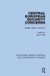 Enlarge image Cover: Central European Security Concerns - Routledge