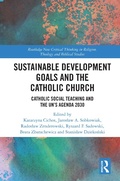 Cover: Sustainable Development Goals and the Catholic Church - Routledge