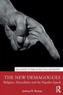 Cover: The New Demagogues - Routledge