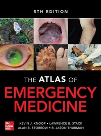 Abbildung von: Atlas of Emergency Medicine 5th Edition - McGraw Hill LLC