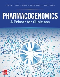 Abbildung von: Pharmacogenomics: A Primer for Clinicians - McGraw Hill LLC