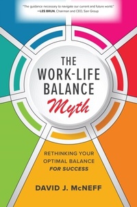 Abbildung von: Work-Life Balance Myth: Rethinking Your Optimal Balance for Success - McGraw Hill LLC