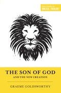 Cover: The Son of God and the New Creation - Crossway