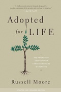 Cover: Adopted for Life (Updated and Expanded Edition) - Crossway