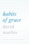 Cover: Habits of Grace - Crossway