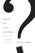 Cover: Asking the Right Questions - Crossway