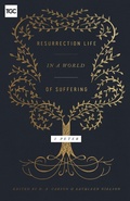 Cover: Resurrection Life in a World of Suffering - Crossway