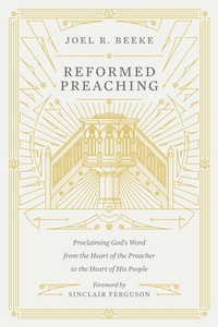 Enlarge image Cover: Reformed Preaching - Crossway