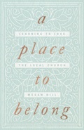 Cover: A Place to Belong - Crossway