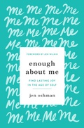 Cover: Enough about Me - Crossway