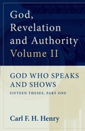 Cover: God, Revelation and Authority: God Who Speaks and Shows (Vol. 2) - Crossway