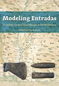 Enlarge image Cover: Modeling Entradas - University of Florida Press