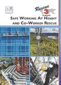 Cover: Safe Working At Height and Co-Worker Rescue - Rescue 3 Europe Publishing
