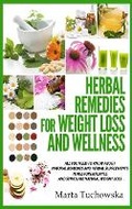 Cover: Herbal Remedies for Weight Loss and Wellness - Holistic Wellness Project