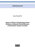 Cover: Impact of Silicon Carbide based Power Modules on Mission Profile Efficiency of Automotive Traction Inverters - Shaker