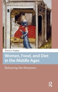 Cover: Women, Food, and Diet in the Middle Ages - Amsterdam University Press