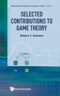 Cover: Selected Contributions To Game Theory - World Scientific Publishing Co Pte Ltd