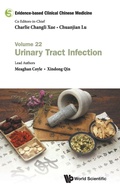 Cover: Evidence-based Clinical Chinese Medicine - Volume 22: Urinary Tract Infection - World Scientific Publishing Co Pte Ltd