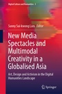 Cover: New Media Spectacles and Multimodal Creativity in a Globalised Asia - Springer